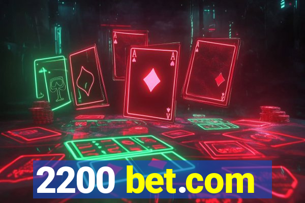 2200 bet.com